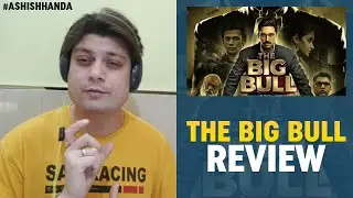 The Big Bull Trailer Review By Ashish Handa | Abhishek Bachchan | Ileana D'Cruz | #TheBigBull
