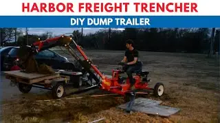DIY Dump Trailer for my lawn mower and Harbor Freight trencher 62365