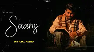 Saans (Official Audio) Gaamdi Aala | New Haryanvi Song 2022