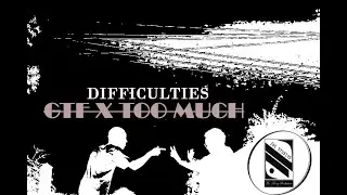GTF x Too Much   Difficulties (Best Zim Songs 2022)