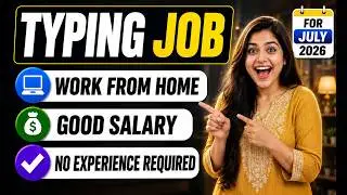 🔴Typing Job - Work from Home | Live Selection is Going on !