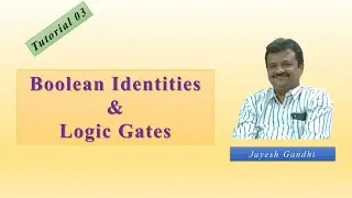 Tutorial 03 Boolean Identities and Logic Gates
