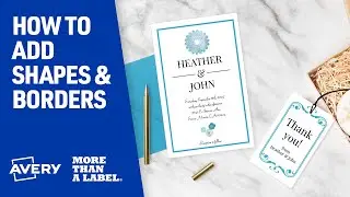 How To Add Shapes and Borders in Avery Design & Print