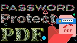 Lock It Down: Your Guide to Password-Protecting PDFs
