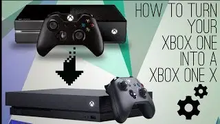 HOW TO UPGRADE YOUR XBOX ONE TO XBOX ONE X