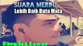 Lebih baik buta mata...cover meggy z