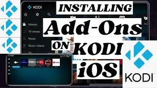 How to Install Add-Ons on Kodi on iPhone/iPad.