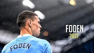 Phil Foden ► Ed Sheeran - Bad Habits ● Skills And Goals 2021 ● HD 1080p