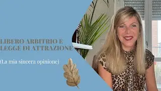 Manifestare una persona specifica e libero arbitrio