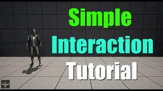 How to make Interaction system in Unreal Engine