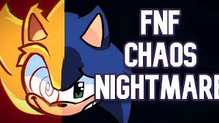 Chaos Nightmare? #fnf #fnfmod #sonicthehedgehog #chaosnightmare