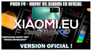 Poco F4 - LLEGO HYPER OS OFICIAL ! XIAOMI EU NOS LO MEJORO !