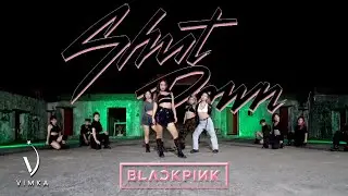 [KPOP IN PUBLIC ONE TAKE] BLACKPINK - ‘Shut Down’ Dance Cover By 『Vimka』from Taiwan