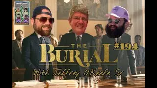 The Burial w/ Jeffrey O'Keefe Sr. #194 #burial #funeral #movie #amazonprime #mississippi #biloxi