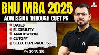 BHU MBA Admission Through CUET PG 2025 📚 Eligibility, Application Form, and Cut Off
