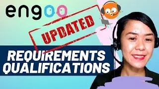 ENGOO UPDATED REQUIREMENTS AND QUALIFICATIONS|ENGOO APPLICATION PROCESS 2021 | Teacher Ana Lou