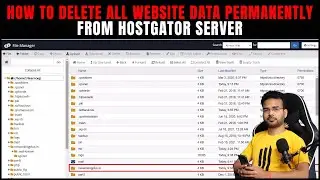 How to delete all Website Data Permanently from Hostgator Server