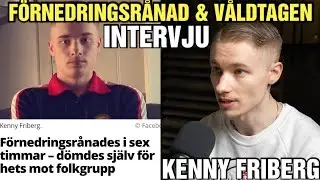 HAN BLEV BRUTALT FÖRNEDRINGSRÅNAD - KENNY MISSHANDLADES I 6 TIMMAR - (INTERVJU)