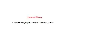 Part 1 - Glance through reqwest library in rust