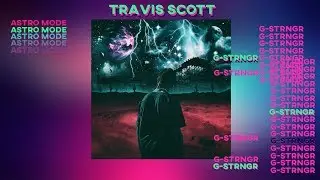 FREE Travis Scott Type Beat ''ASTRO MODE''