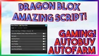Roblox NEW Dragon Blox Script Exploit GUI (Pastebin 2022)