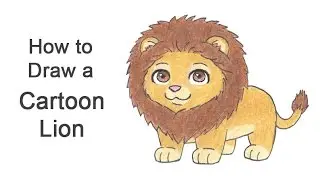How to Draw a Lion (Cartoon)