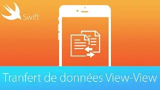 Swift - Les transfert entre vues
