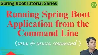 Running Spring Boot Application from the Command Line | Spring Boot Tutorial in Hindi