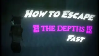 [Deepwoken] How to escape the depths