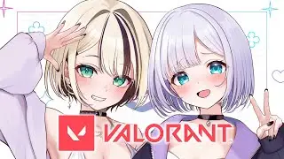 【VALORANT】まじめDUOいくよ！【ぶいすぽっ！/花芽すみれ】