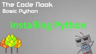 Python Basics - Installing Python for Windows & Mac - 1