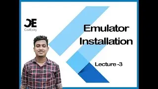 Emulator Installing For Flutter |3| Flutter Bangla Tutorial | Mobile App Development | CodEnity