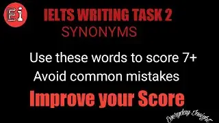 IELTS Synonyms| Use these words in writing task 1 & 2 to improve your band