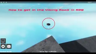 A Bizarre World - How to get to the Vibing/Secret Room