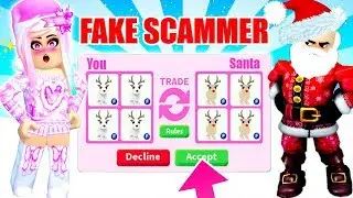 This FAKE SANTA Tried To SCAM Me In Adopt Me! Catching A Scammer In Adopt Me