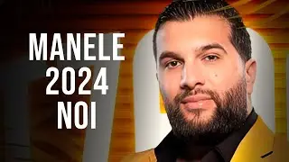 Muzica Noua Manele 2024 🤩 Mix Manele Noi 2024 🤩 Colaj Manele 2024 Cele Mai Noi