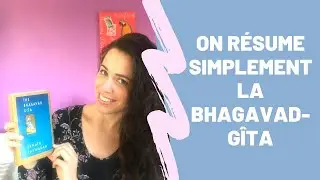 C'est quoi la Bhagavad-gîtâ? (1/2)