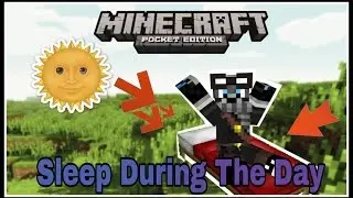 Sleep During The Day In Minecraft (No Mods/Addons) | MCPE DIYs | Minecraft PE(Pocket Edition)