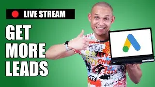 LIVE Google ads Q&A: Ask me anything about getting more leads