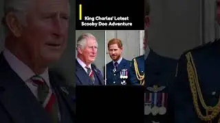 King Charles' Latest Scooby Doo Adventure #meghanmarkle #princeharry #princewilliam #katemiddleton