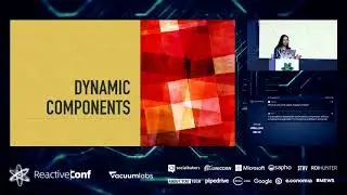 ReactiveConf 2018 – Shmuela Jacobs: It’s Alive! Dynamic Components in Angular