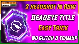 HOW TO GET DEADEYE TITLE | EASY WAY TO DEADEYE TITLE | HOW TO COMPLETE SHARPSHOOTER ACHIEVEMENT