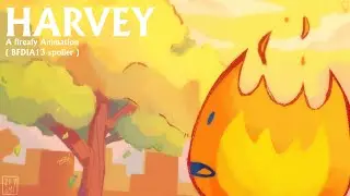Harvey // a Fireafy Animation (BFDIA13 SPOILER!)