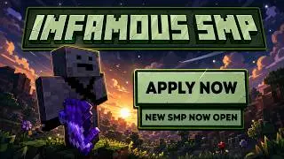 Imfamous SMP | New Scripted SMP 