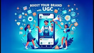 Boost Your Brand with UGC: The Authentic Secret 🚀✨