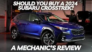 Should You Buy a 2024 Subaru Crosstrek? Thorough Review By A Mechanic