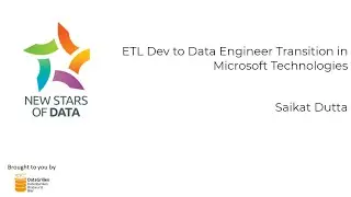 Saikat Dutta - ETL Dev to Data Engineer Transition in Microsoft Technologies