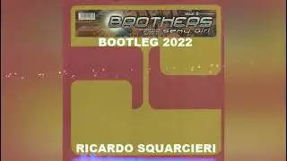 Brothers - Sexy Girl [By  bootleg 2022 Ricardo Squarcieri]
