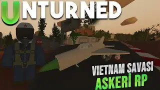 UNTURNED HAVADA BÜYÜK SAVAŞ ! (VİETNAM ASKERİ ROLEPLAY) ! UNTURNED ROLEPLAY 