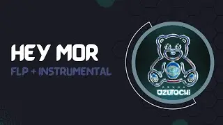 Ozuna Ft. Feid - Hey Mor (Instrumental + FLP) | Ozutochi